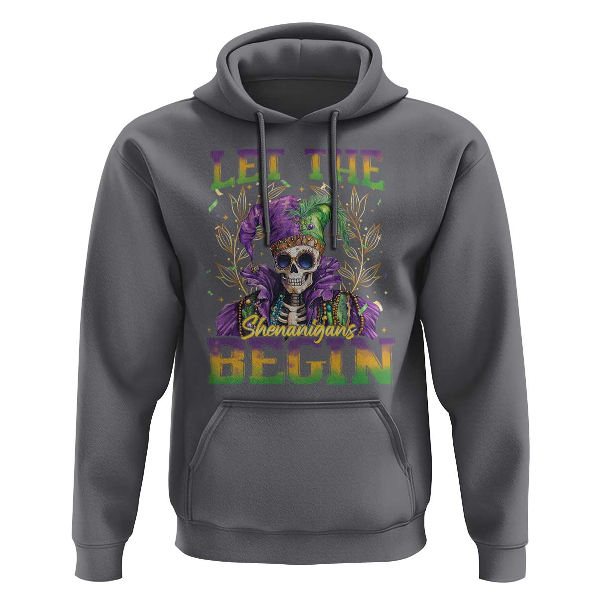Mardi Gras Hoodie Let The Shenanigans Begin Skeleton Jester Costume