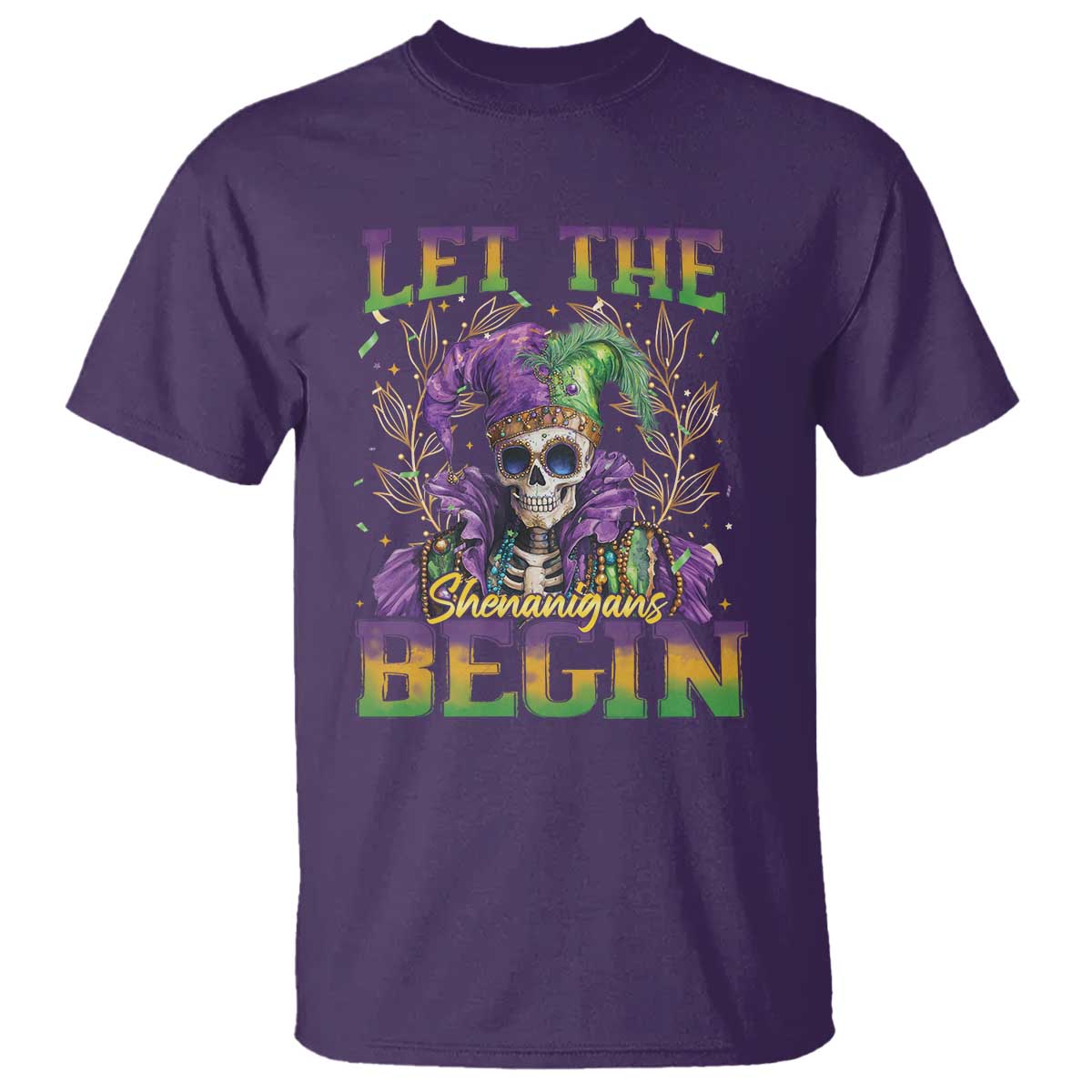 Mardi Gras T Shirt Let The Shenanigans Begin Skeleton Jester Costume
