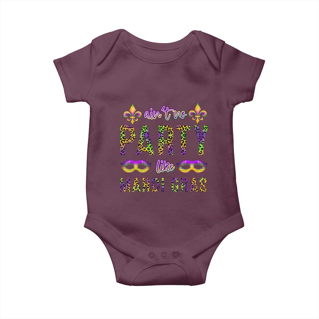 Ain't No Party Like Mardi Gras Baby Onesie