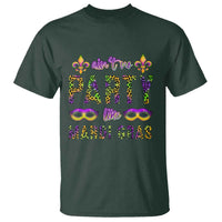 Ain't No Party Like Mardi Gras T Shirt