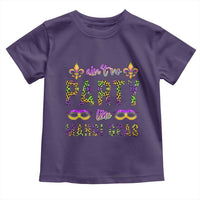 Ain't No Party Like Mardi Gras Toddler T Shirt