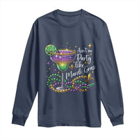 Ain't No Party Like Mardi Gras Long Sleeve Shirt Fat Tuesday Louisiana Drinking Team
