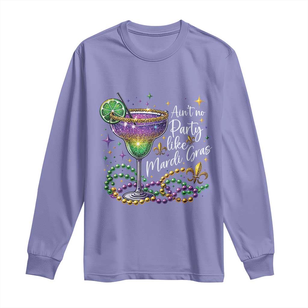 Ain't No Party Like Mardi Gras Long Sleeve Shirt Fat Tuesday Louisiana Drinking Team