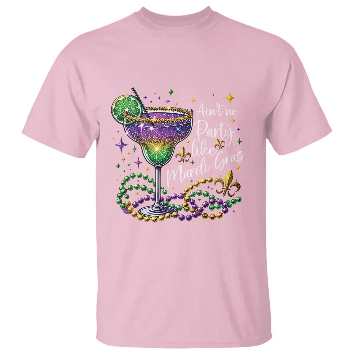 Ain't No Party Like Mardi Gras T Shirt Fat Tuesday Louisiana Drinking Team