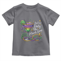 Ain't No Party Like Mardi Gras Toddler T Shirt Fat Tuesday Louisiana Drinking Team