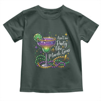 Ain't No Party Like Mardi Gras Toddler T Shirt Fat Tuesday Louisiana Drinking Team
