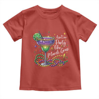Ain't No Party Like Mardi Gras Toddler T Shirt Fat Tuesday Louisiana Drinking Team