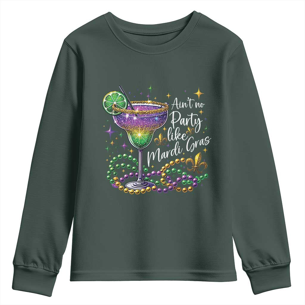 Ain't No Party Like Mardi Gras Youth Sweatshirt Fat Tuesday Louisiana Drinking Team
