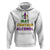Funny Mardi Gras Party Hoodie May Contain Alcohol Drinking Team