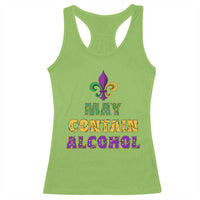 Funny Mardi Gras Party Racerback Tank Top May Contain Alcohol Drinking Team