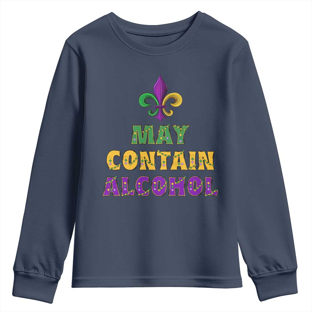 Funny Mardi Gras Party Youth Sweatshirt May Contain Alcohol Drinking Team