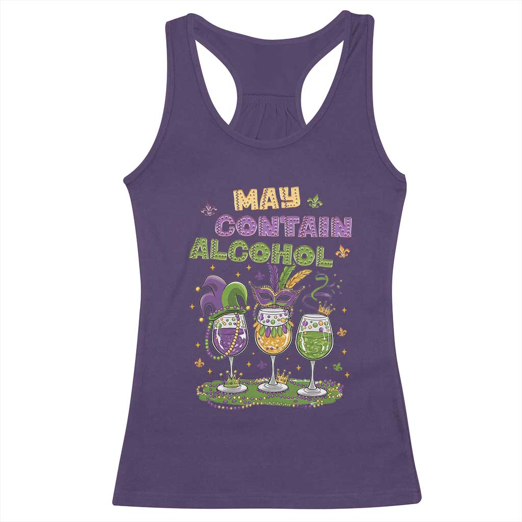 Funny Mardi Gras Drinking Team Racerback Tank Top May Contain Alcohol Fat Tuesday Party