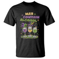 Funny Mardi Gras Drinking Team T Shirt May Contain Alcohol Fat Tuesday Party