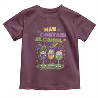 Funny Mardi Gras Drinking Team Toddler T Shirt May Contain Alcohol Fat Tuesday Party