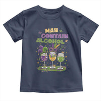 Funny Mardi Gras Drinking Team Toddler T Shirt May Contain Alcohol Fat Tuesday Party