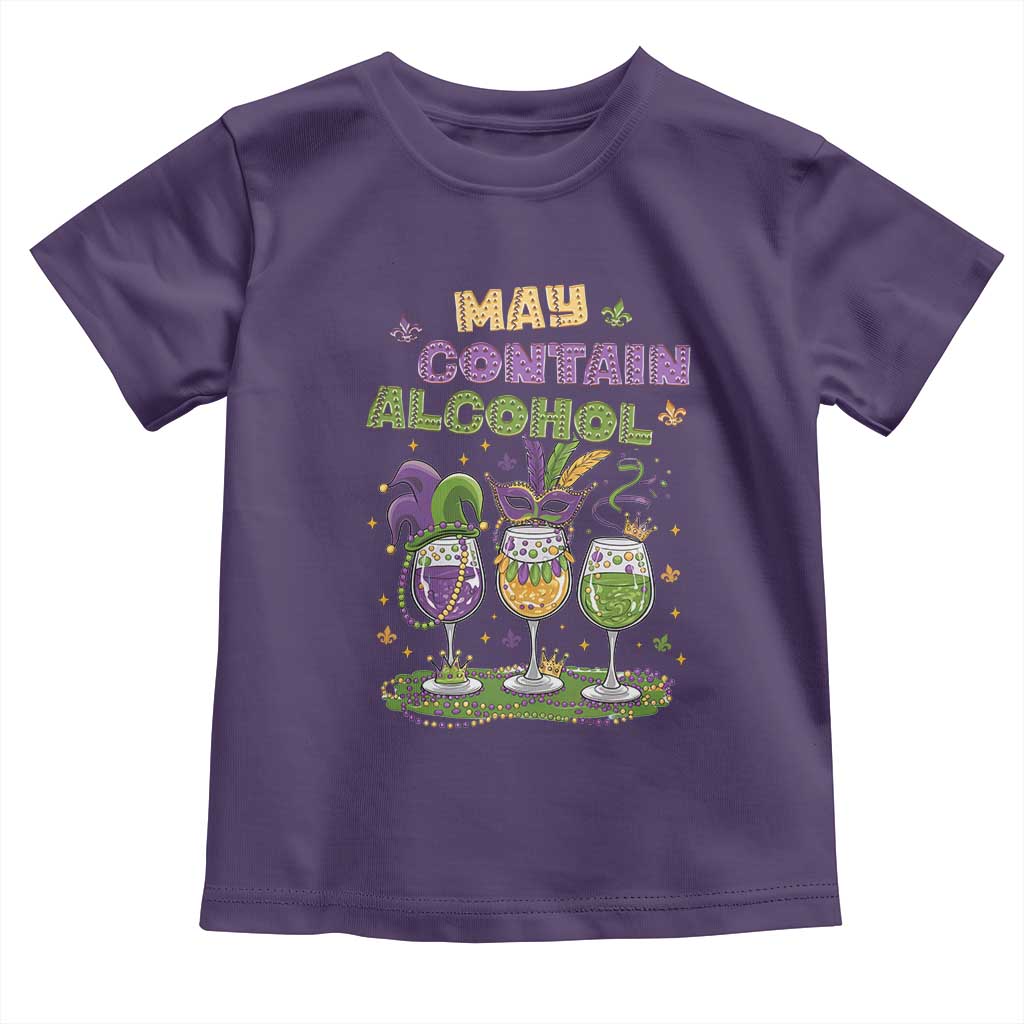 Funny Mardi Gras Drinking Team Toddler T Shirt May Contain Alcohol Fat Tuesday Party
