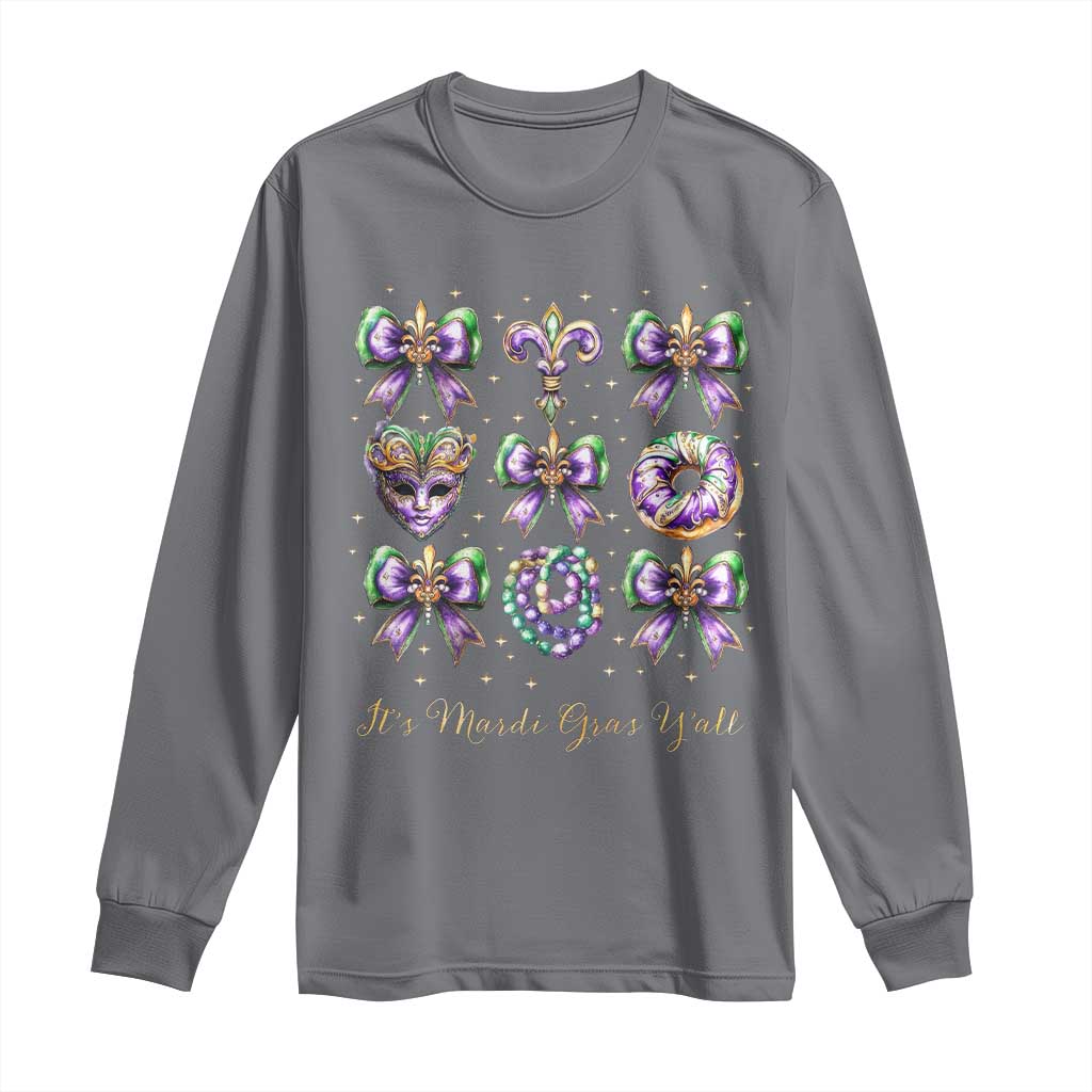 Coquette Bow Mardi Gras Long Sleeve Shirt It's Mardi Gras Y'all Fleur De Lis Mask