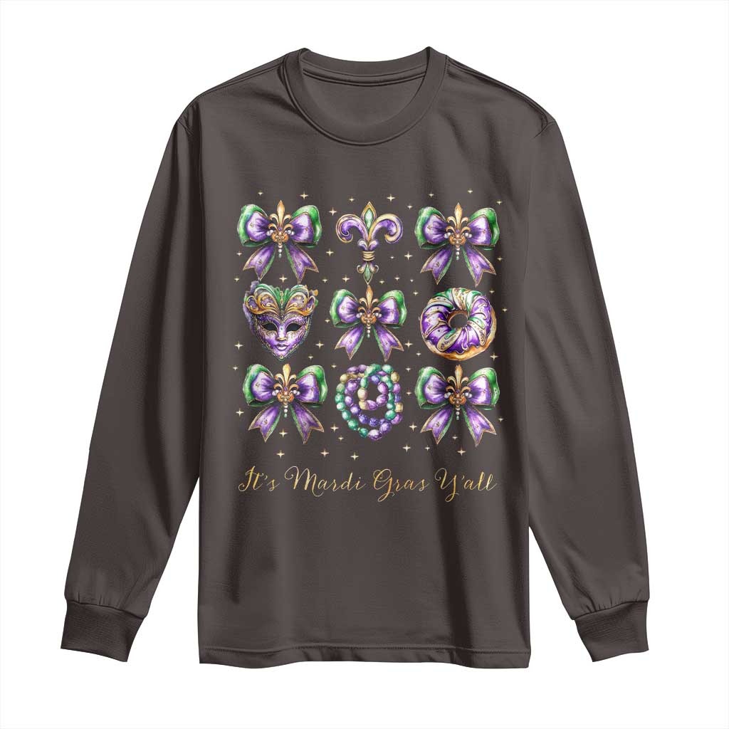 Coquette Bow Mardi Gras Long Sleeve Shirt It's Mardi Gras Y'all Fleur De Lis Mask