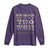 Coquette Bow Mardi Gras Long Sleeve Shirt It's Mardi Gras Y'all Fleur De Lis Mask