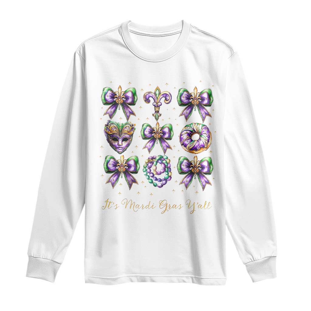 Coquette Bow Mardi Gras Long Sleeve Shirt It's Mardi Gras Y'all Fleur De Lis Mask