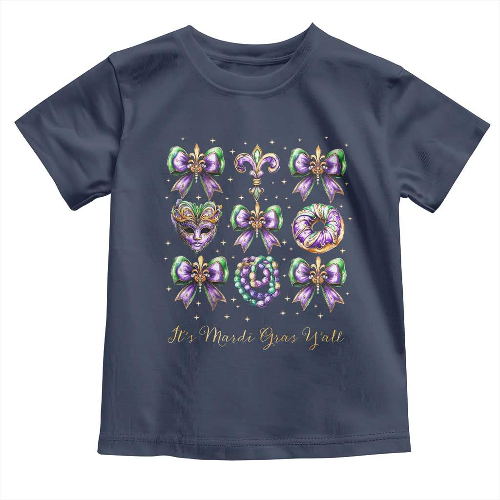 Coquette Bow Mardi Gras Toddler T Shirt It's Mardi Gras Y'all Fleur De Lis Mask