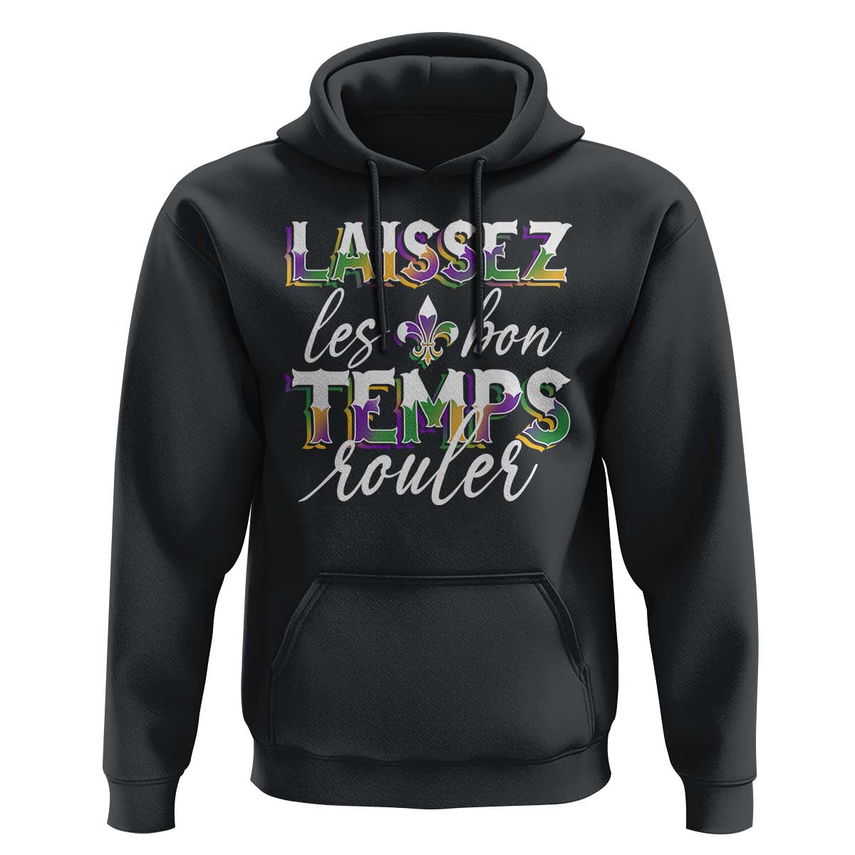 Mardi Gras Hoodie Laissez Les Bon Temps Rouler
