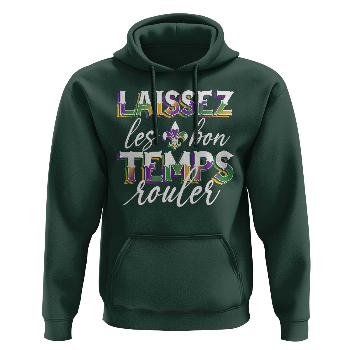 Mardi Gras Hoodie Laissez Les Bon Temps Rouler