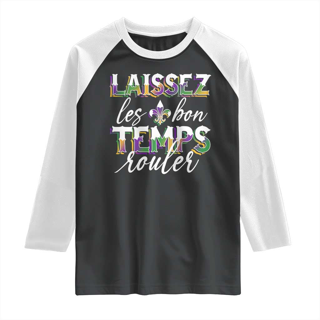 Mardi Gras Raglan Shirt Laissez Les Bon Temps Rouler
