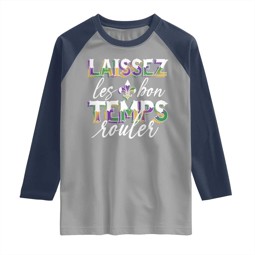 Mardi Gras Raglan Shirt Laissez Les Bon Temps Rouler