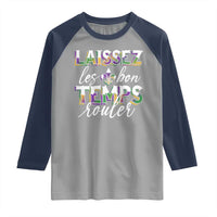 Mardi Gras Raglan Shirt Laissez Les Bon Temps Rouler