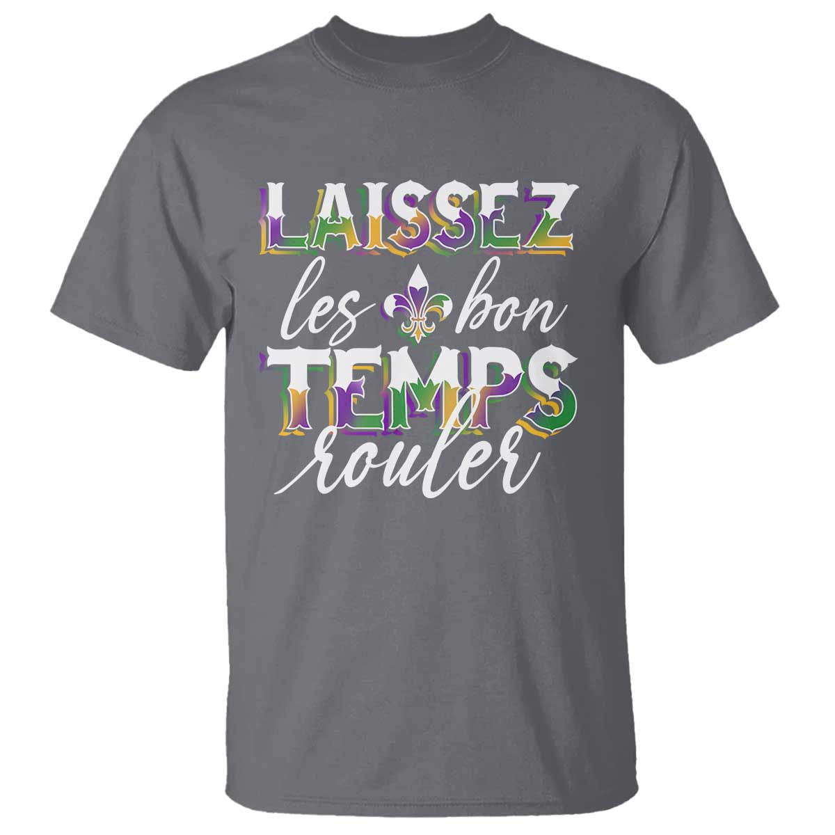 Mardi Gras T Shirt Laissez Les Bon Temps Rouler