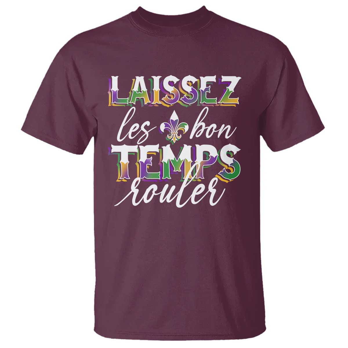 Mardi Gras T Shirt Laissez Les Bon Temps Rouler