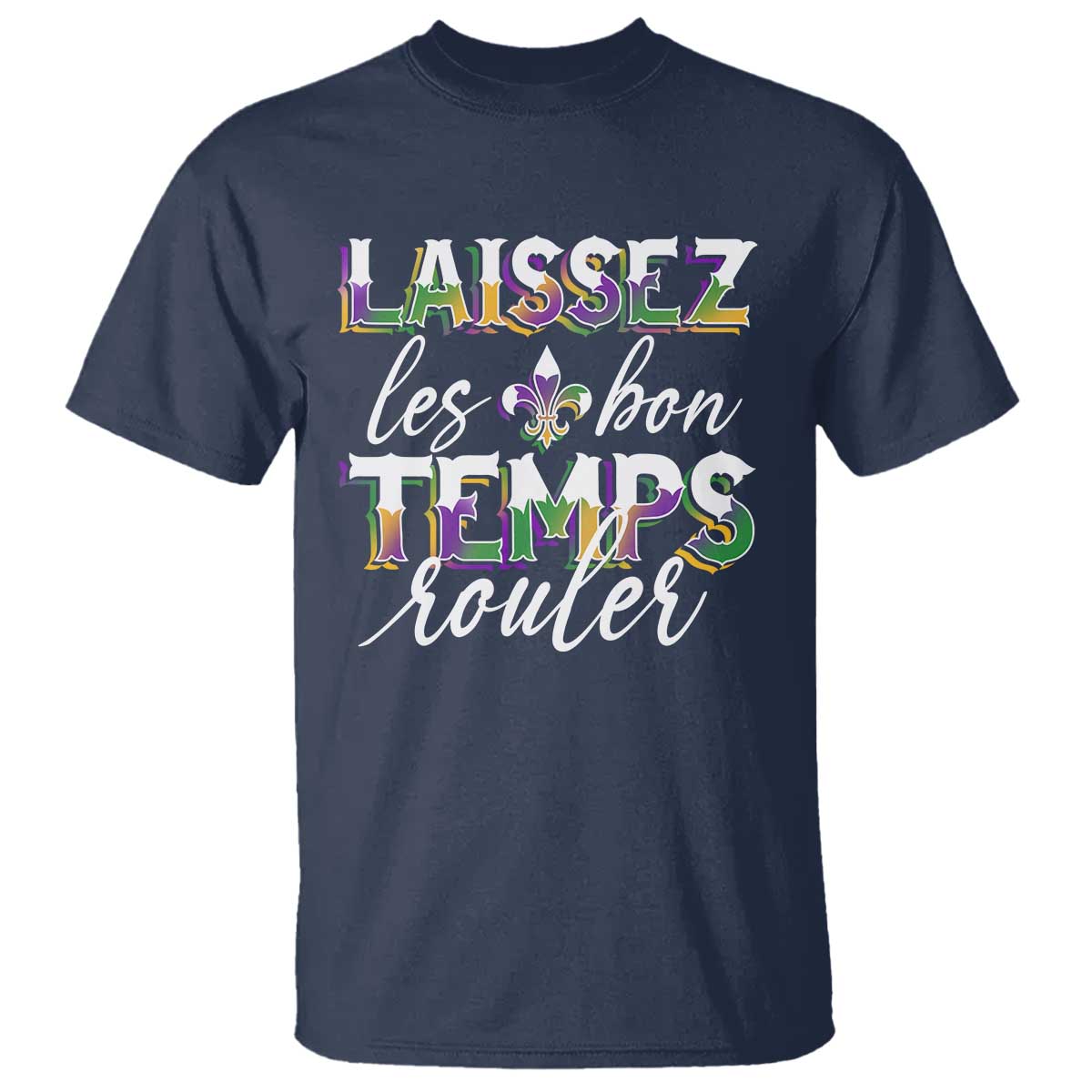 Mardi Gras T Shirt Laissez Les Bon Temps Rouler