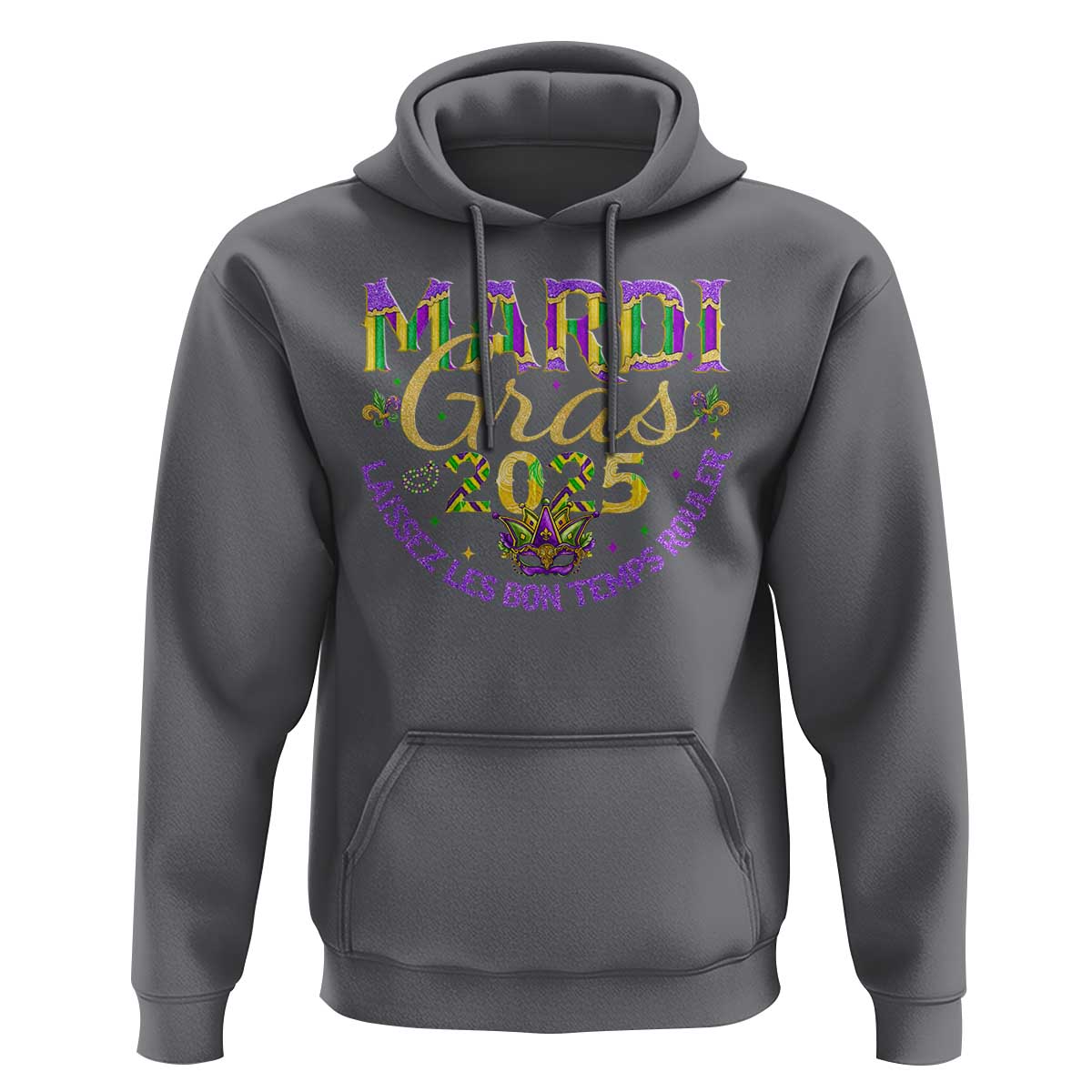 Mardi Gras 2025 Hoodie Laissez Les Bon Temps Rouler