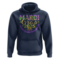 Mardi Gras 2025 Hoodie Laissez Les Bon Temps Rouler