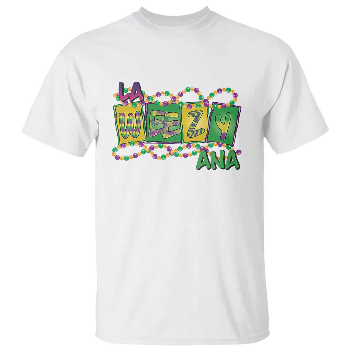 Mardi Gras La Weezy Ana T Shirt