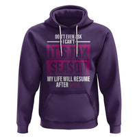 Funny Accountant Hoodie Don't Even Ask I Can't It's Tax SeaSon My Life Will Resume After April - Wonder Print Shop