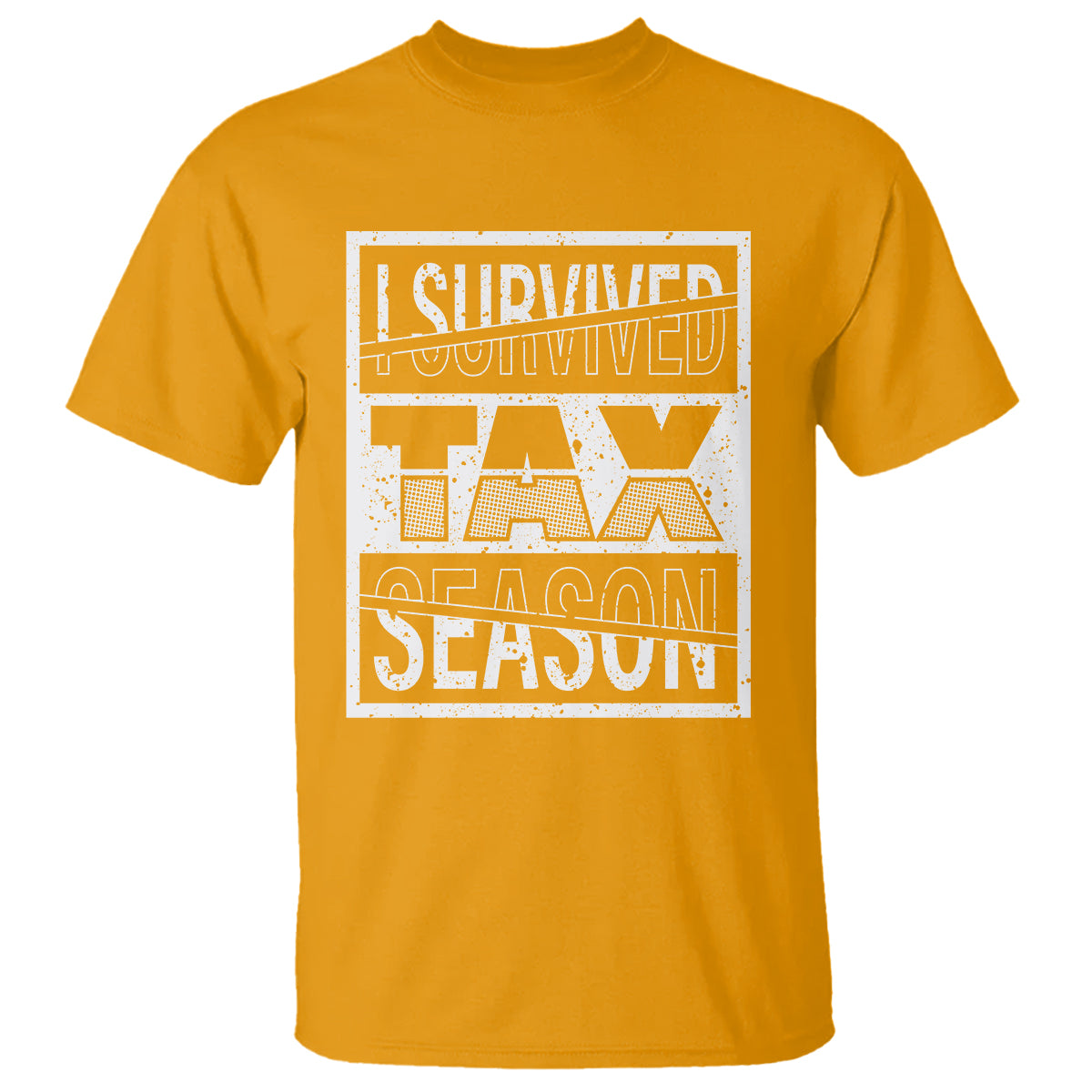 Funny Accountant T Shirt I Survived Tax Season - Wonder Print Shop