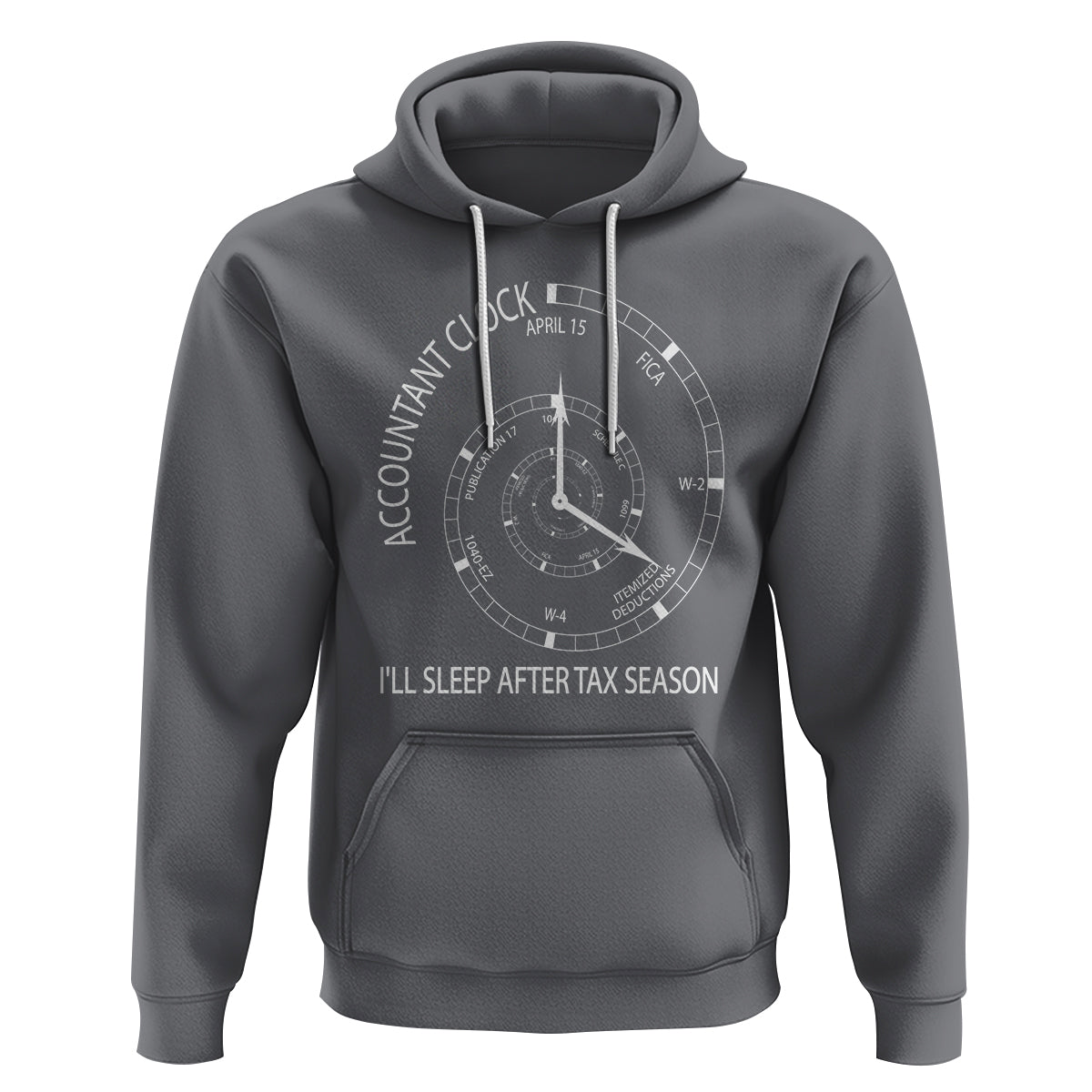 Funny Accountant Clock Hoodie I'll Sleep After Tax Season - Wonder Print Shop