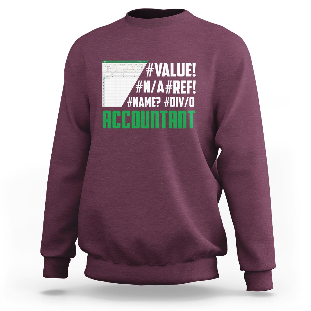 Funny Accountant Errors In Excel Sweatshirt - Wonder Print Shop