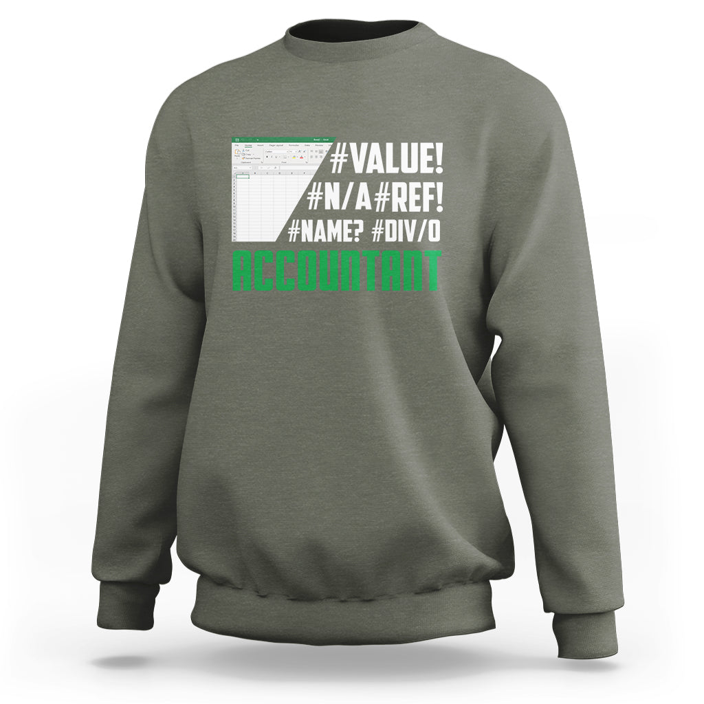 Funny Accountant Errors In Excel Sweatshirt - Wonder Print Shop