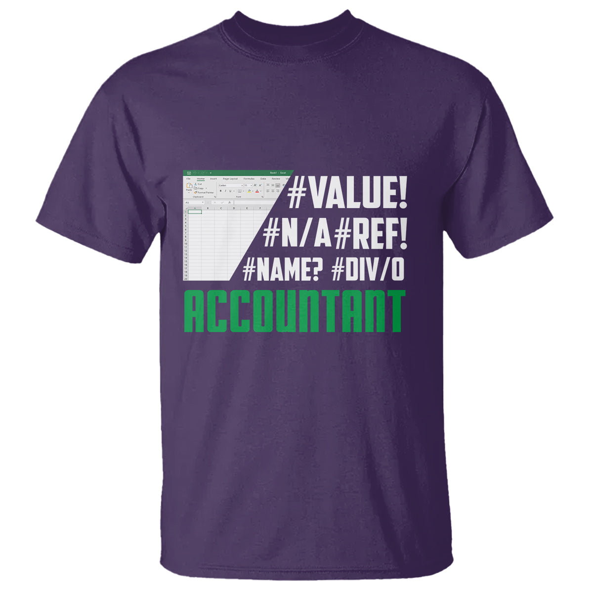 Funny Accountant Errors In Excel T Shirt - Wonder Print Shop