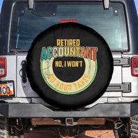 Retired Accountant Spare Tire Cover No I Won't Do Your Taxes Retirement