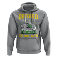 Retired Accountant Hoodie No I Won't Do Your Taxes Funny Retirement - Wonder Print Shop