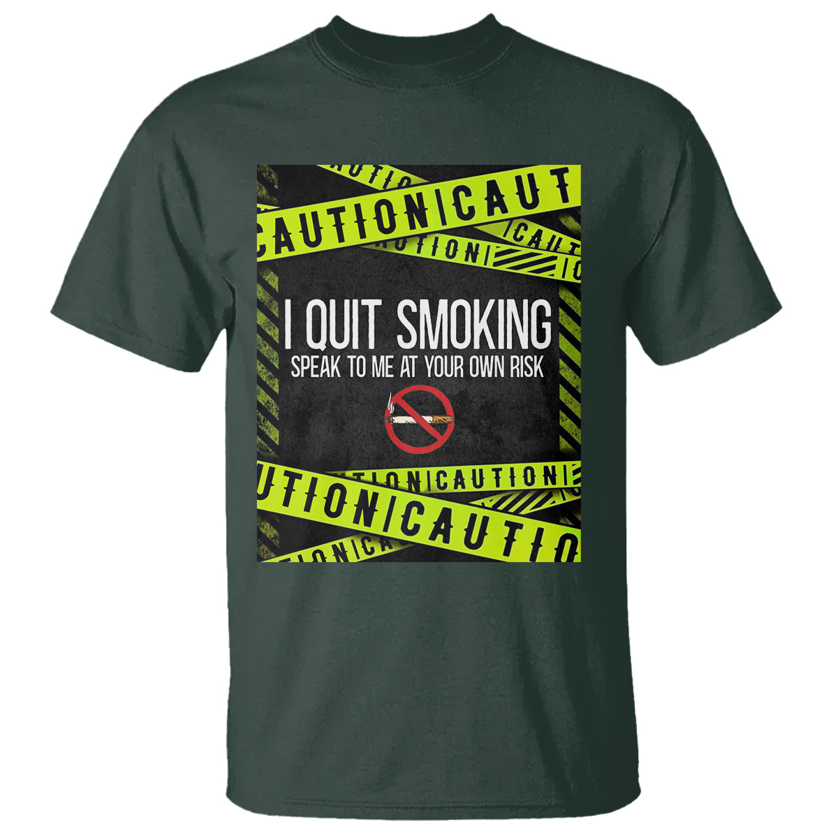 Caution I Quit Smoking T Shirt Speak To Me At Your Own Risk No Tobacco Day - Wonder Print Shop