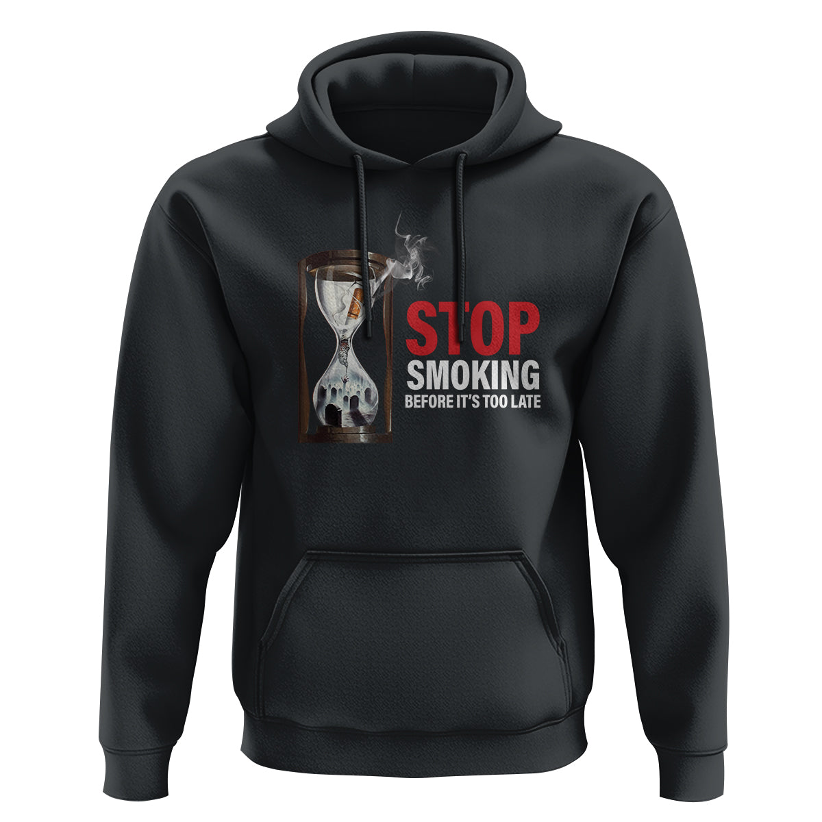 Anti Smoking Hoodie Stop Smoking Before It's Too Late - Wonder Print Shop