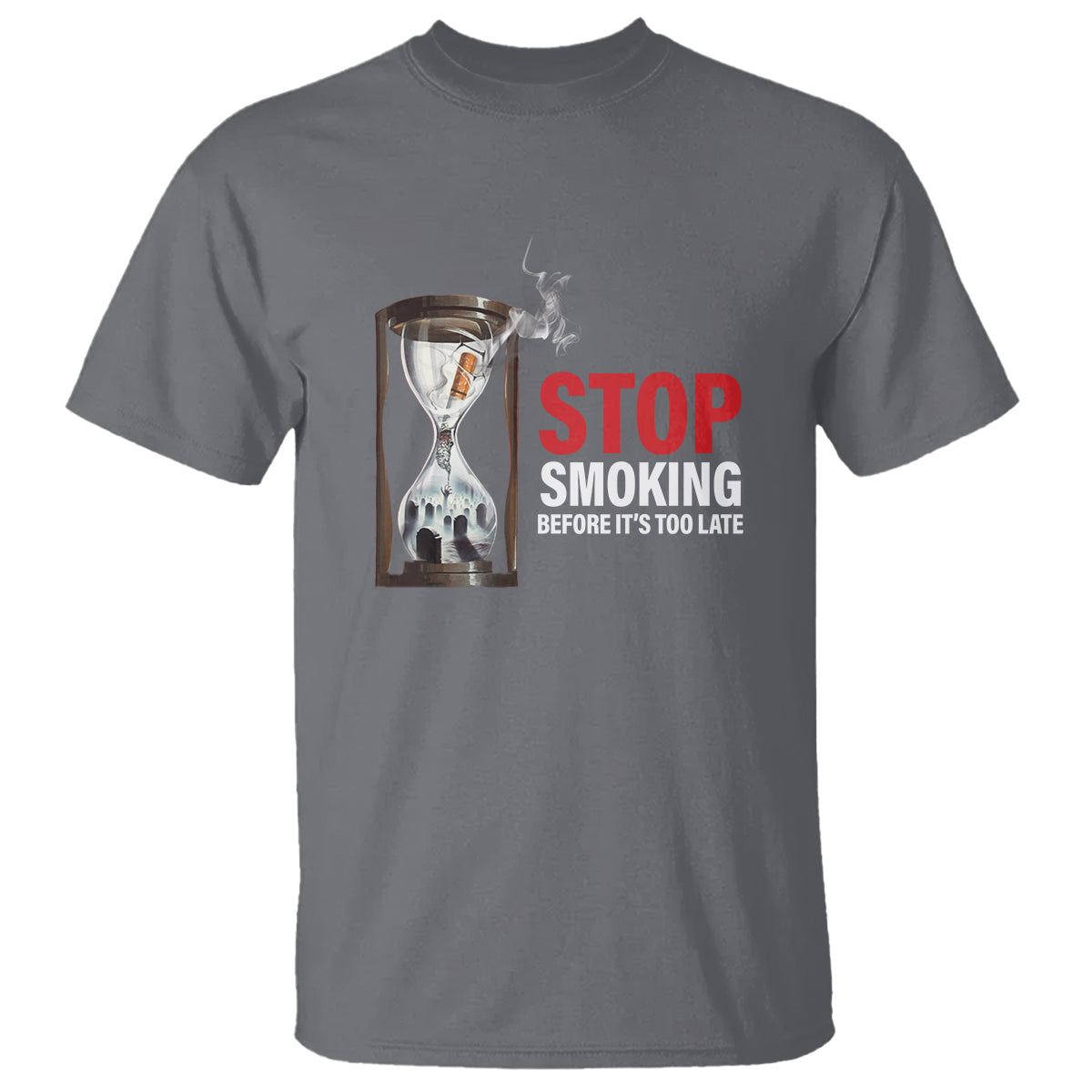 Anti Smoking T Shirt Stop Smoking Before It's Too Late - Wonder Print Shop