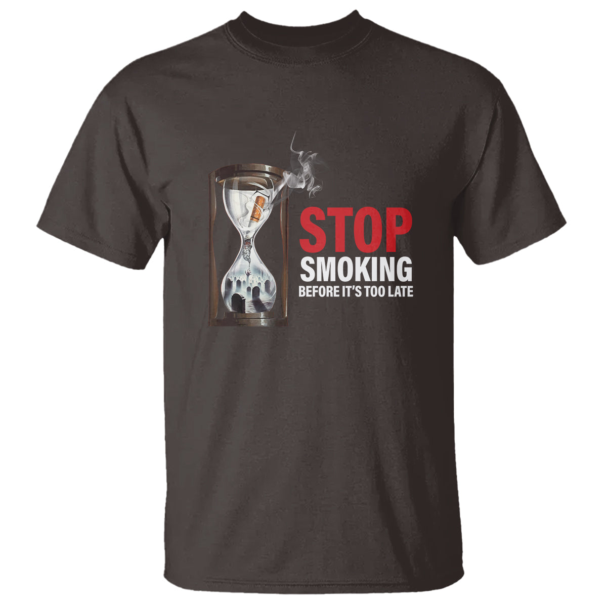 Anti Smoking T Shirt Stop Smoking Before It's Too Late - Wonder Print Shop