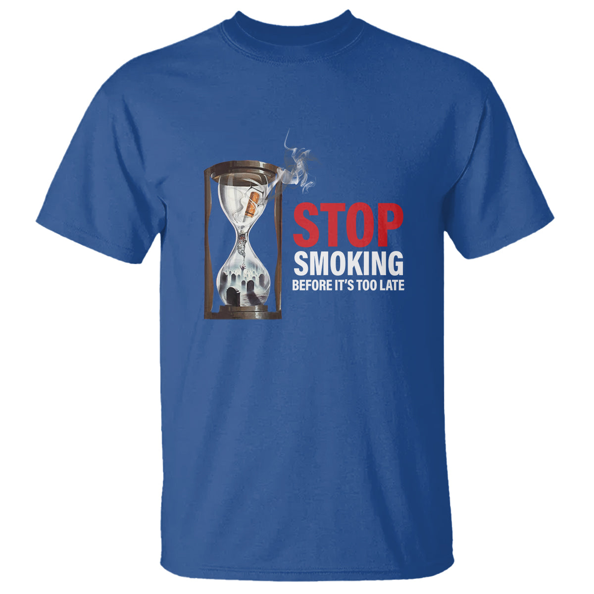 Anti Smoking T Shirt Stop Smoking Before It's Too Late - Wonder Print Shop