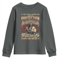 Native American Warrior Youth Sweatshirt If They Stand Against You Show No Mercy